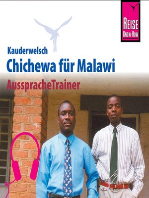 cover image of Reise Know-How Kauderwelsch AusspracheTrainer Chichewa für Malawi